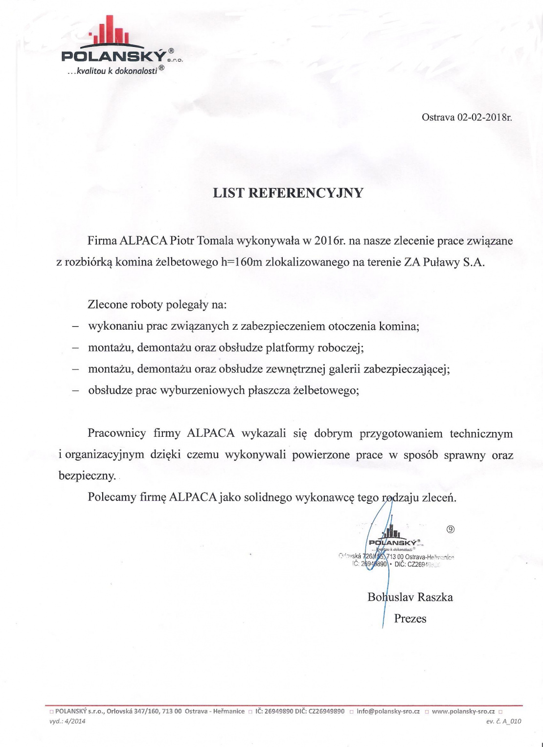 List referencyjny dotyczący wykonania prac rozbiórkowych komina żelbetowego h=160m na terenie Zakładów Azotowych Puławy..