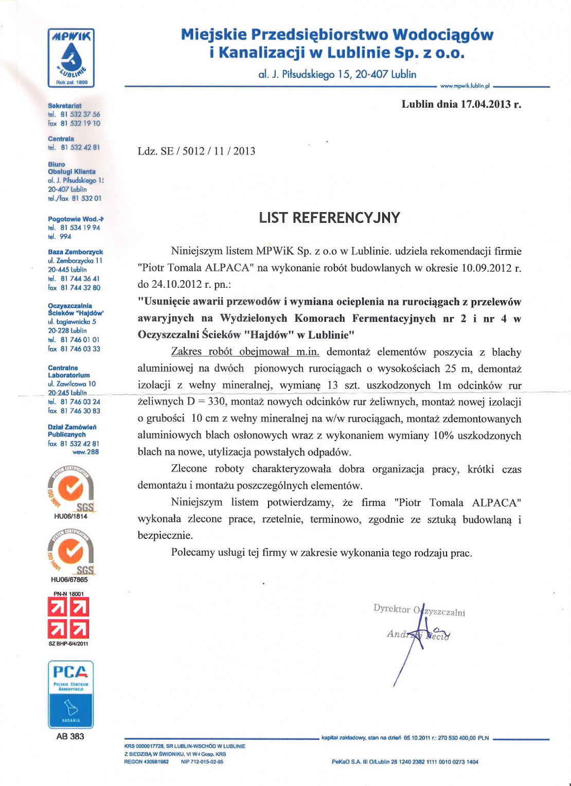 List referenyjny dotyczący wykonania napraw przewodów przelewów awaryjnych komór fermentacyjnych na terenie oczyszczalni ścieków w Lublinie.
