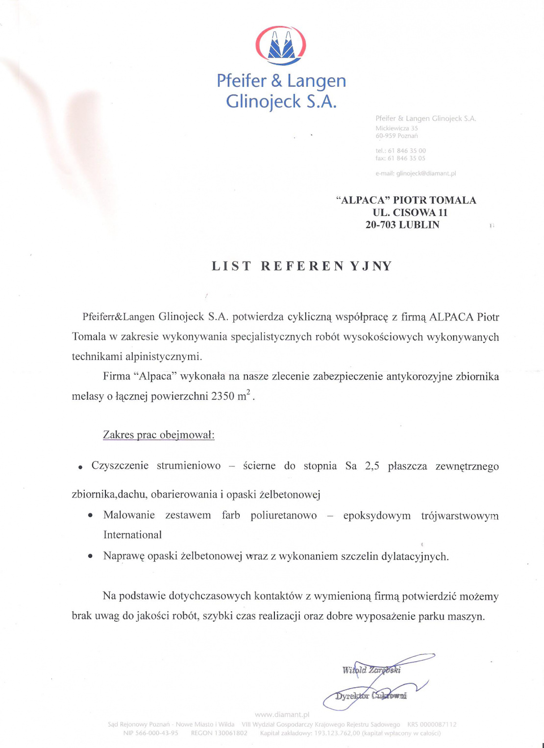 Referencje od firmy Pfeifer&amp;Langen Glinojeck dotyczące zabezpieczenia antykorozyjnego płaszcza zbiornika melasy o powierzchni 2350m2.